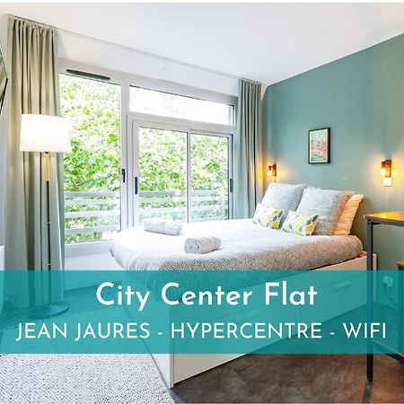 City Center Flat 1 - Hypercentre - Jean Jaures - Wifi Toulouse Exteriér fotografie